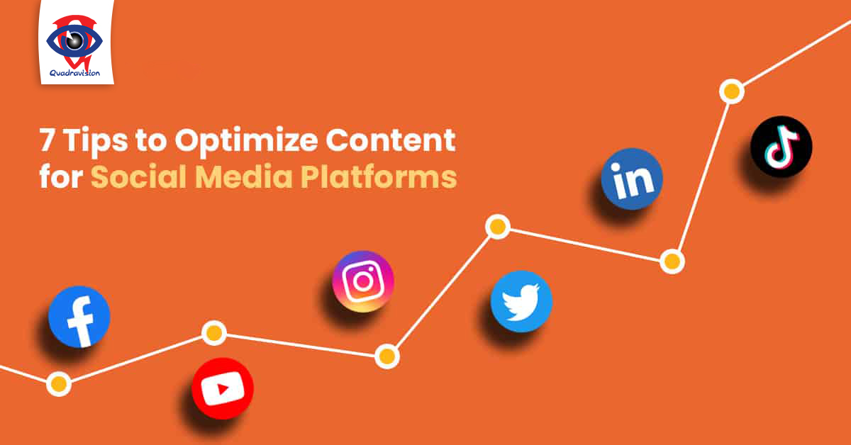 This picture is of Tips to optimize your content for social media platforms